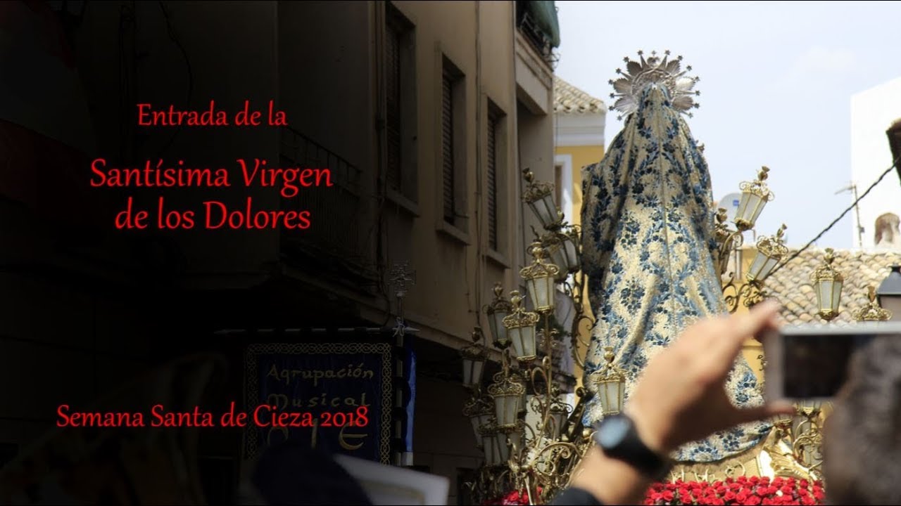 Entrada de la Dolorosa (Viernes Santo), Semana Santa de Cieza 2018
