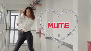 孟美岐 MEIQI - 《Mute》 | Dance Cover