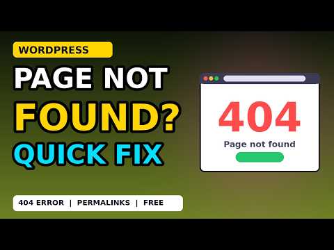 How to Fix WordPress 404 Errors and Permalink Problems (Step by Step, 2026)
