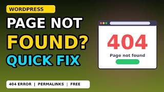How to Fix WordPress 404 Errors and Permalink Problems (Step by Step, 2026)