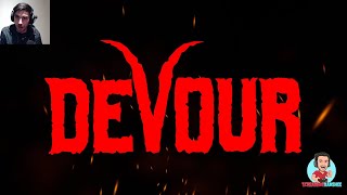 Devour Gameplay! Don't play this game solo!