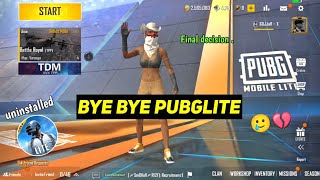 I SAY GOODBYE TO PUBG MOBILE LITE 😫💔