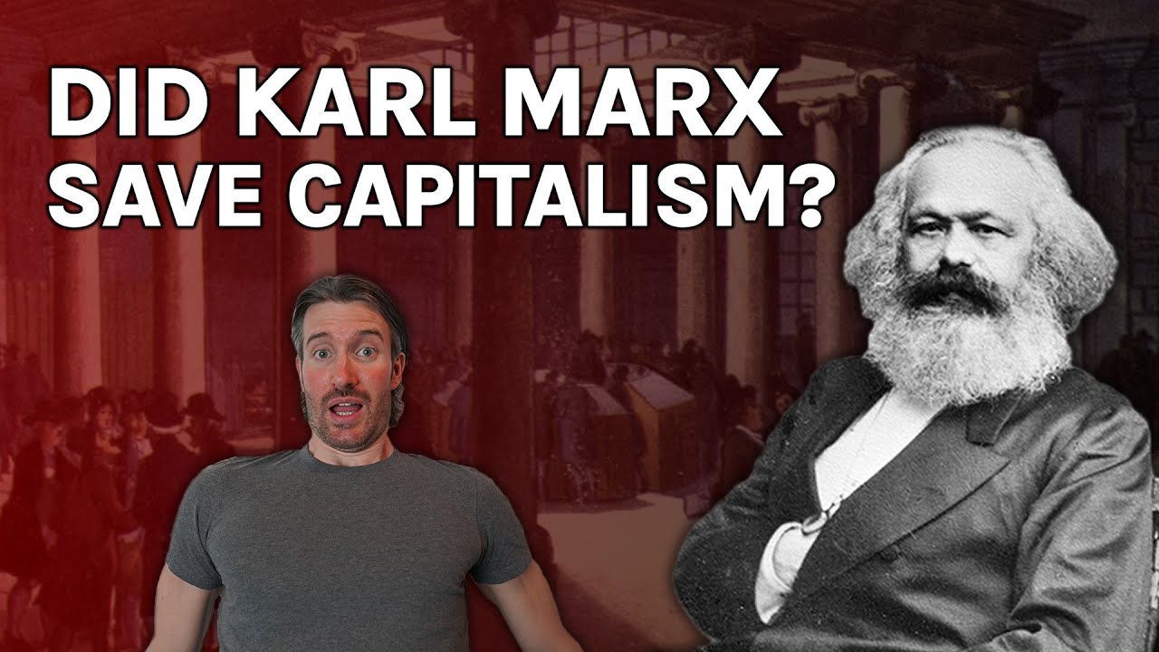 Did Karl Marx... save capitalism? YouTube