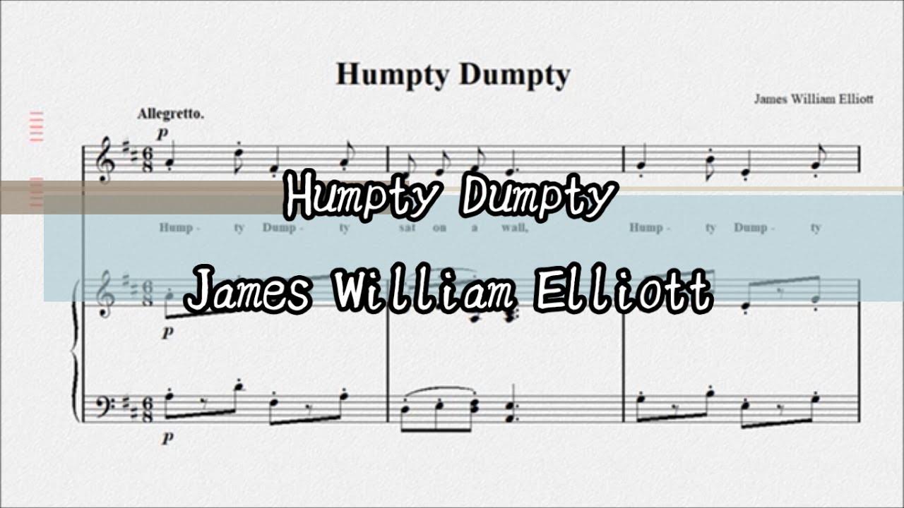 Humpty Dumpty【演奏用楽譜】 - YouTube