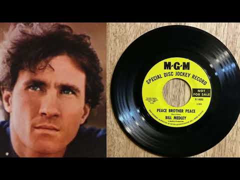 Bill Medley — Bill Medley  -  Peace Brother Peace 1969