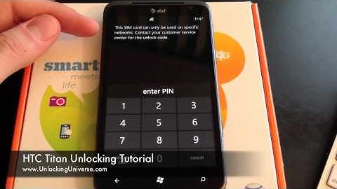 How to Unlock a HTC Titan for all Gsm Carriers using an Unlock Code