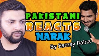 Pakistani Reacts To SAMAY RAINA | NARAK