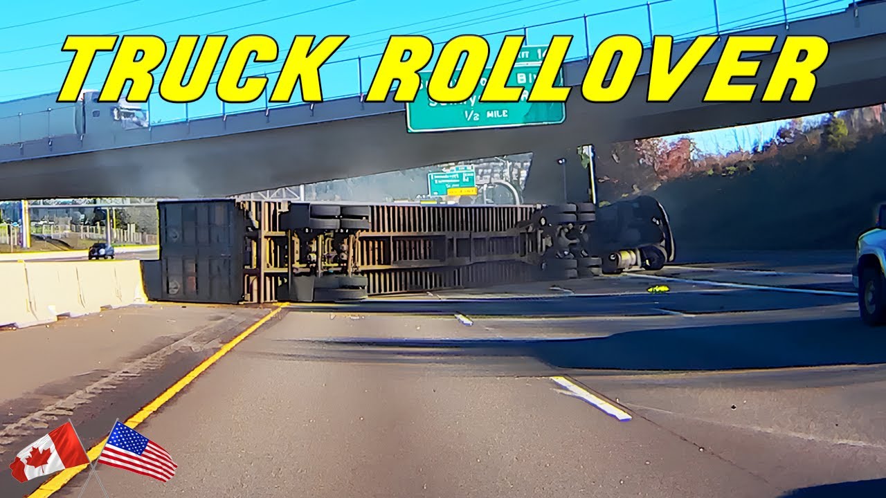 TRUCK ROLLS OVER BLOCKING HIGHWAY | *CAUGHT ON DASHCAM* - YouTube