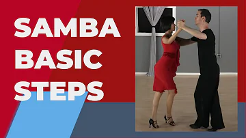 Samba dance steps & Technique -  For beginners