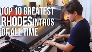 TOP 10 Greatest Rhodes Piano Intros of ALL TIME! by Pierre Piscitelli 12,585 views 2 days ago 8 minutes, 28 seconds