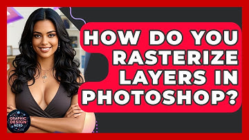 How Do You Rasterize Layers In Photoshop? - Graphic Design Nerd