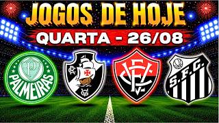 ⚠️IMPERDÍVEL! QUARTAS DE FINAL DA COPA DO BRASIL NOS JOGOS DE HOJE QUARTA-FEIRA 26/08/2026