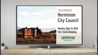 Hermiston City Council meeting for May 13, 2024