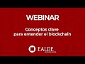 Conceptos clave para entender el blockchain