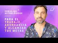 ✨ CONSEJOS ASTROLÓGICOS para el Trabajo, Abundancia y Alcanzar tus Metas