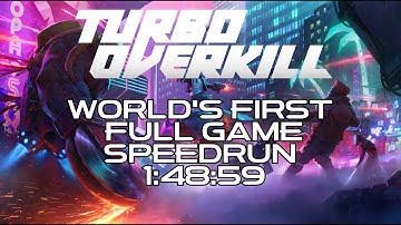 Turbo Overkill Full Game Speedrun (Any% NG+ Restricted) in 1:48:59 (World