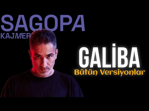 Sagopa K. - Galiba (All Versions)