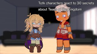 Totk characters react to 30 secrets in Tears of the Kingdom