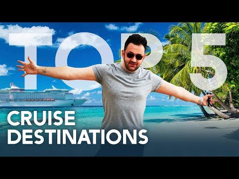 Video: Top 5 Cruise Destinations