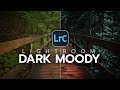 How to Create DARK & MOODY Style Photos in Lightroom