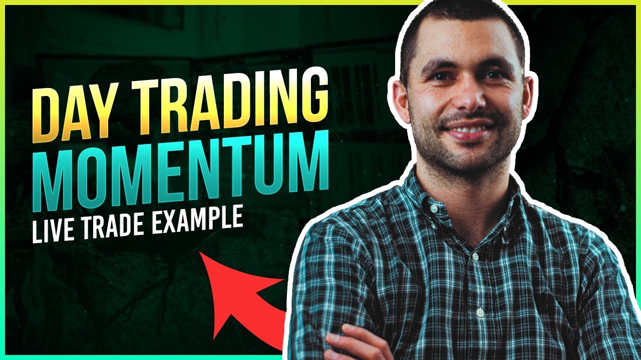 Day Trading Momentum [LIVE TRADING EXAMPLE] - YouTube
