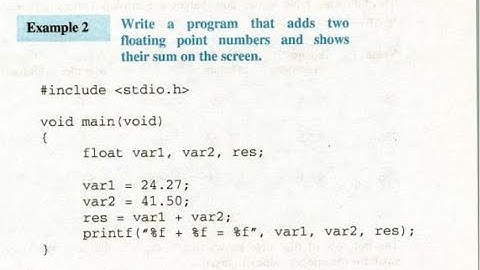 12th class Ch# 9 Example 2 | Addition of two floating numbers in C language