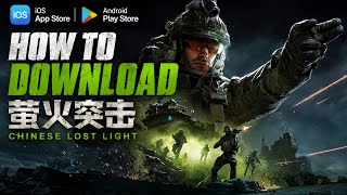 Android और iPhone/iOS पर चाइनीज़ Lost Light कैसे डाउनलोड करें (2026) screenshot 4