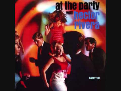 在 YouTube 上观看 AT THE PARTY Hector Rivera