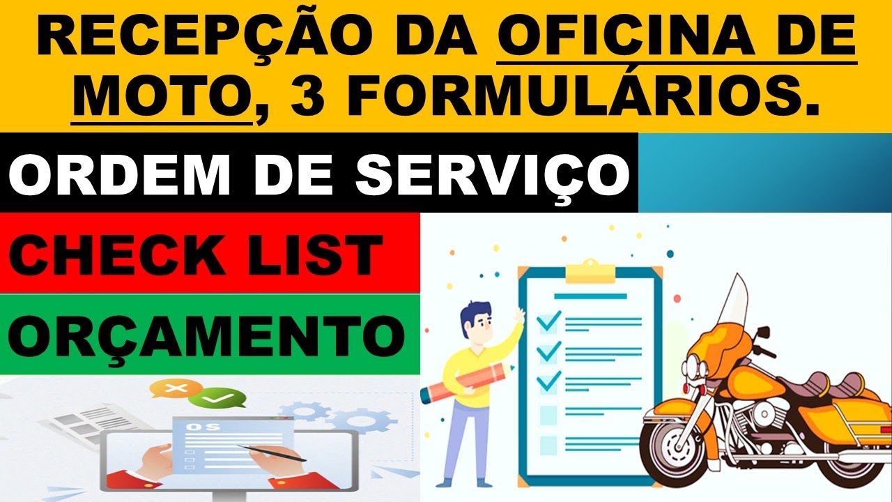 Recepção da oficina de moto, ordem de serviço, check list e orçamento. Documentos principais.