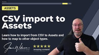 Learn how to import to Assets using CSV