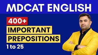 🔥 400 Most Important Prepositions for MDCAT English | Test 1 | 25 Most Repeated MCQs | MDCAT 2026 screenshot 5