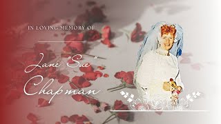 Live Stream of the Funeral Service of Jane Chapman