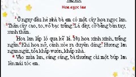 270420 Tập đọc: Hoa ngọc lan.