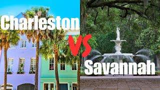 Charleston vs. Savannah: What No One Tells You!