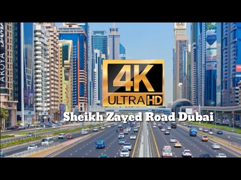 Dubai's Sheikh Zayed Road 4K video – 2019 / दुबई के शेख जायद रोड 4K वीडियो – 2019