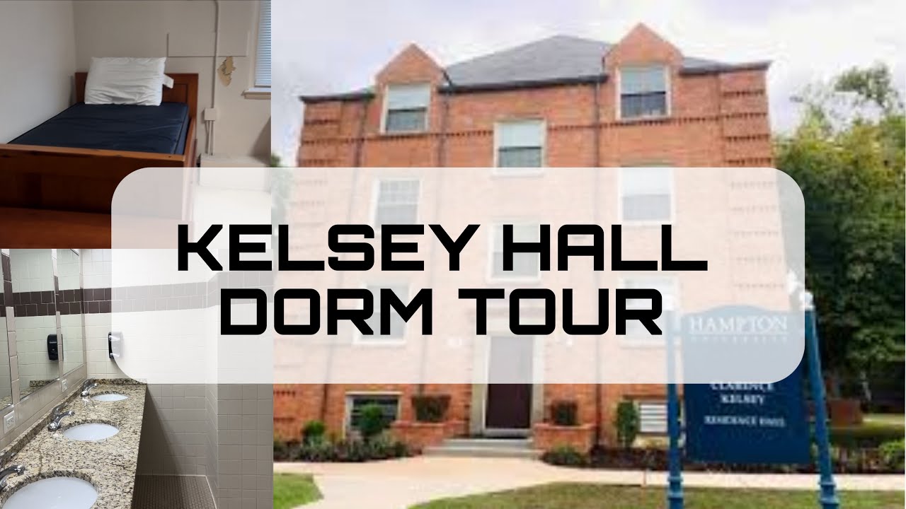 HAMPTON UNIVERSITY KELSEY HALL DETAILED DORM TOUR w/ Tips YouTube