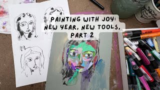 Painting With Joy - New Year, New Tools!