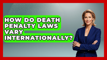 How Do Death Penalty Laws Vary Internationally? - Jail & Prison Insider