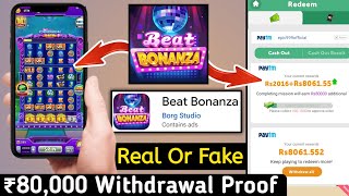 Beat bonanza withdrawal | Beat bonanza app payment proof | Beat bonanza real or fake | Beat bonanza