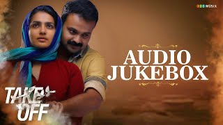 Video-Miniaturansicht von „Take Off Audio Jukebox | Gopi Sundar | Kunchacko Boban | Parvathy | Fahad Faazil“