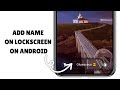 How to Add Text to Your Lock Screen on Android