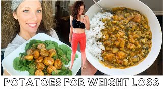 Potatoes For Weight Loss - How I Lost 50 LBS //  PLUS 3 Easy Potato Meals // Vegan, Plant Based