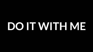 Old Dominion - Do It With Me (Lyrics)