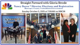 Straight Forward with Gloria Strode and Nancy Boren, Muscogee County Elections and Registration