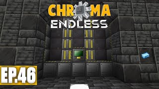 Minecraft Chroma Endless | LE REACTEUR NUCLEAIRE ! - #46