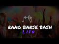 RANG BARSE BASH LIFE ✨: THE ULTIMATE HOLI MASHUP HOLI PARTY MASHUP KEDROCK X SD STYLE