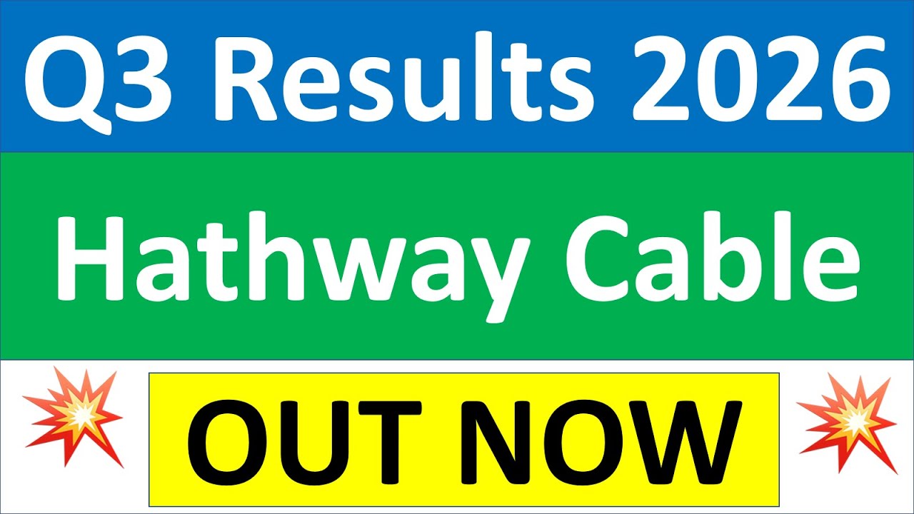 Hathway Cable q3 results 2026 | Hathway results today | Hathway Cable Share News | Hathway Share