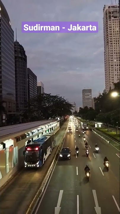 Lalu Lintas - Jalan Sudirman Jakarta - Malam Hari  #shorts #tiktok #short #viral #video