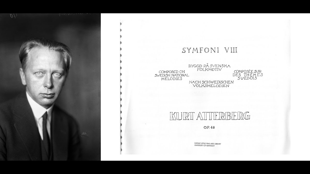 Atterberg - Symphony 8 [1945] (w/ Score)