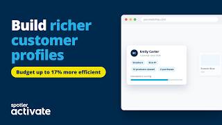 Build richer customer profiles with Spotler Activate